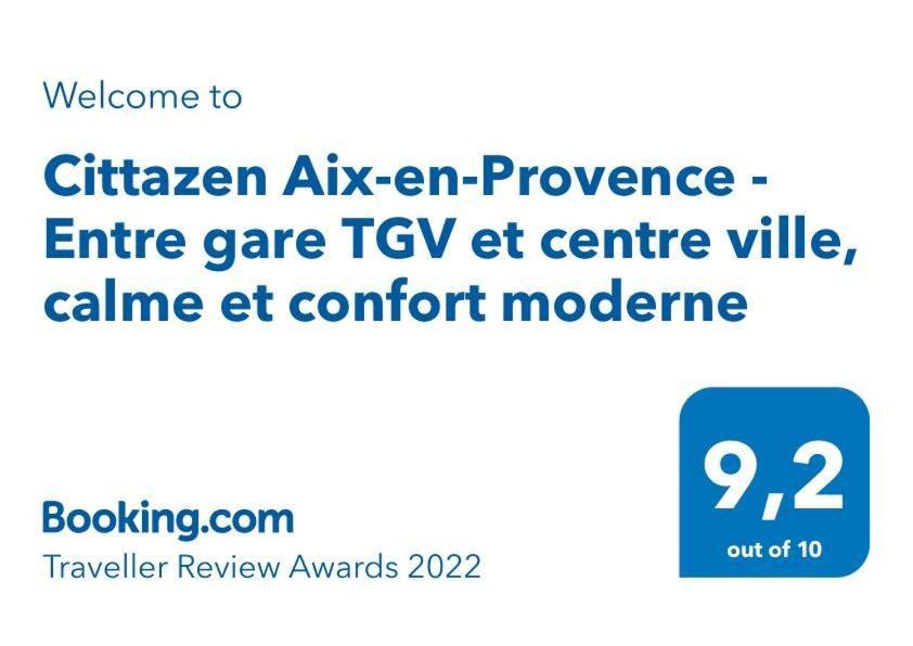 Cittazen Aix-En-Provence - Entre Gare Tgv Et Centre Ville, Calme Et Confort Moderne ภายนอก รูปภาพ